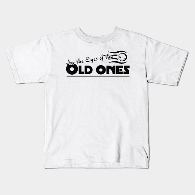 In the Eyes of the Old Ones Kids T-Shirt by adventuringguild